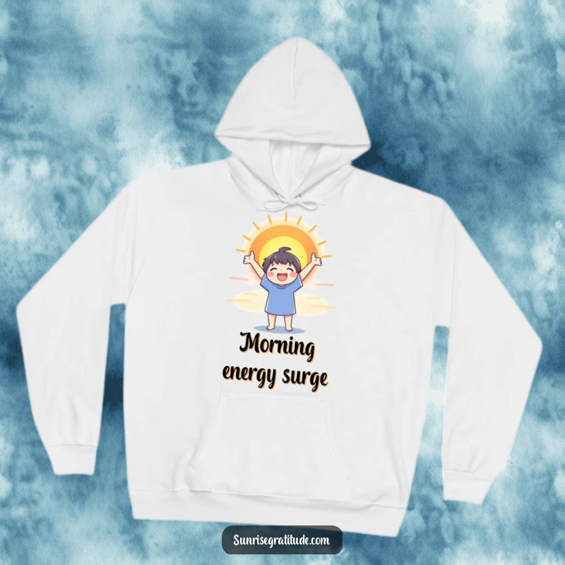 Funny hoodie with a character joyfully stretching towards a vast, colorful sunrise, radiating hope and excitement.