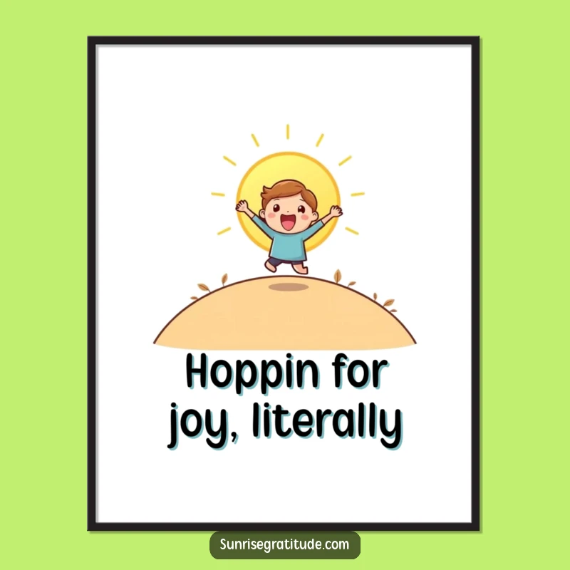 Funny Free Printable Wall Art: Playful Character Sunrise Leap Humorous Downloadable Art