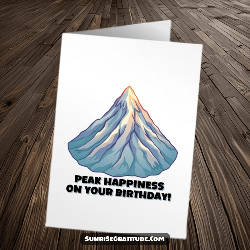 Inspirational Free Printable Birthday Card: Mountain Peak Sunrise, Golden Light, Joyful Greeting, DIY Card