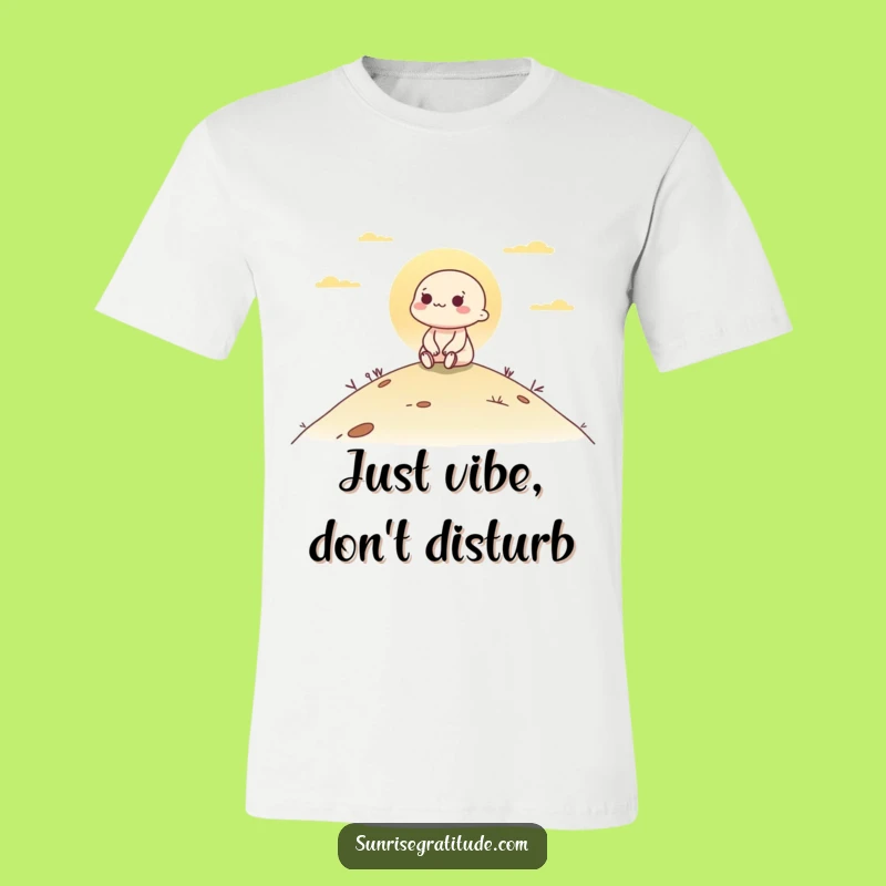 Funny Peaceful Dawn Character T-Shirt - Serene Sunrise Tee Funny Gift