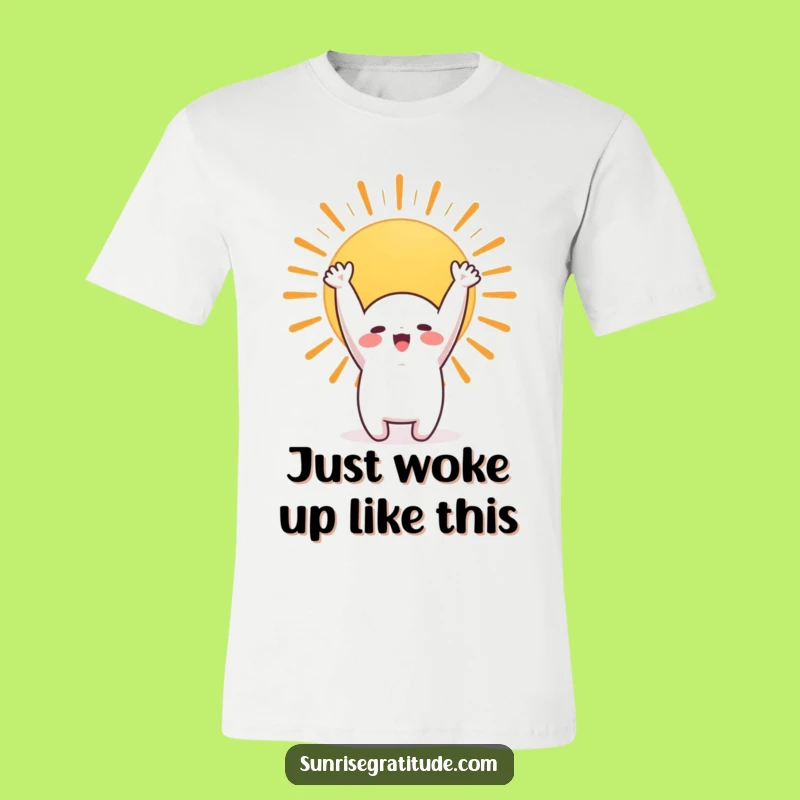 Funny Sunrise Stretch T-Shirt - Cute Character Morning Joy Tee